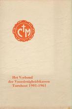 (g172) Het Verbond der Voorzienigheidskassen, Turnhout, Boeken, Geschiedenis | Nationaal, Gelezen, Ophalen of Verzenden