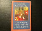 De actieve kant van de oneindigheid  -Carlos Castaneda-, Boeken, Ophalen of Verzenden