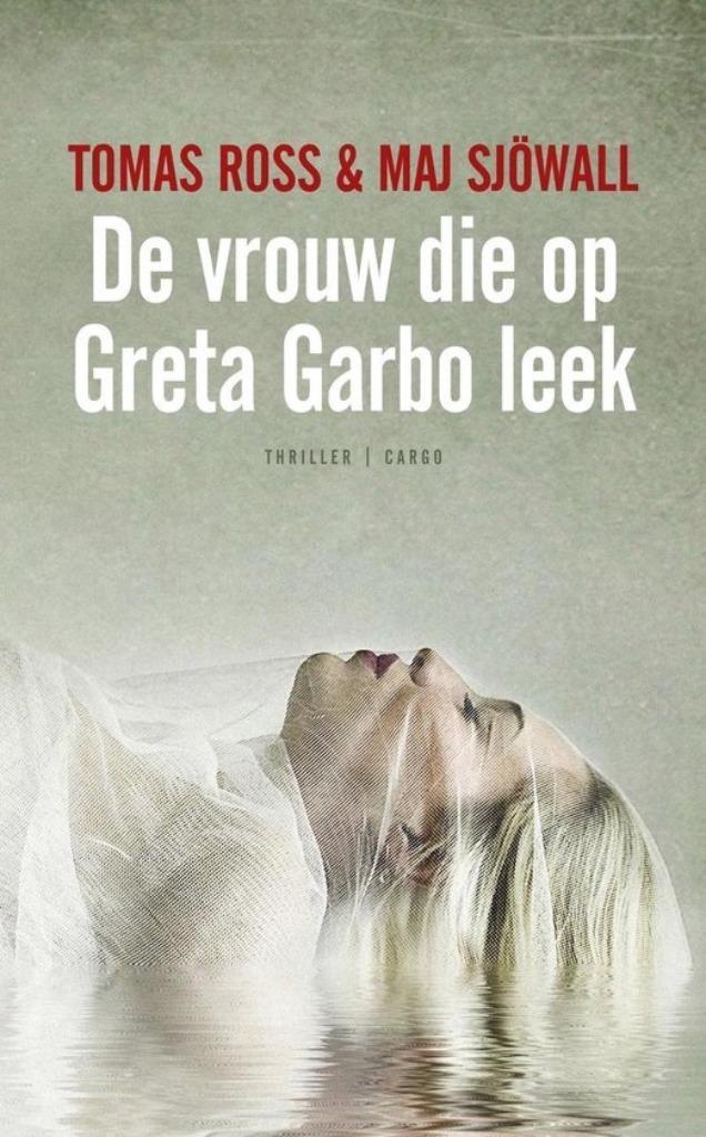 Te Koop Boek DE VROUW DIE OP GRETA GARBO LEEK Ross Sjöwall, Boeken, Thrillers, Gelezen, Europa overig, Ophalen of Verzenden