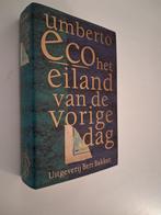Umberto Eco: Het eiland van de vorige dag, Boeken, Ophalen of Verzenden