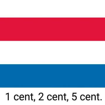 Pièces 1 cent, 2 cent, 5 cent de 1999 à 2024 des Pays-Bas.  