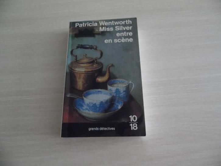 MISS SILVER ENTRE EN SCÈNE       PATRICIA  WENTWORTH, Livres, Policiers, Comme neuf, Enlèvement ou Envoi