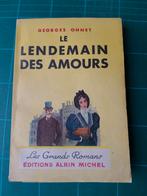 Le lendemain des amours (Georges Ohnet) – 1951 –248 pages, Enlèvement ou Envoi, Utilisé, Europe autre, Georges Ohnet