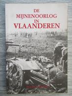 De MIJNENOORLOG in Vlaanderen in 1917, Ophalen of Verzenden