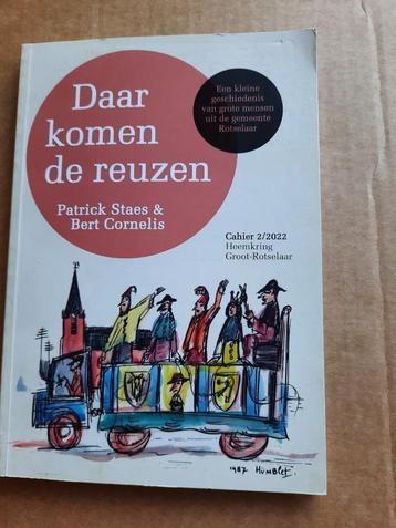Daar komen de reuzen , Rotselaar beschikbaar voor biedingen