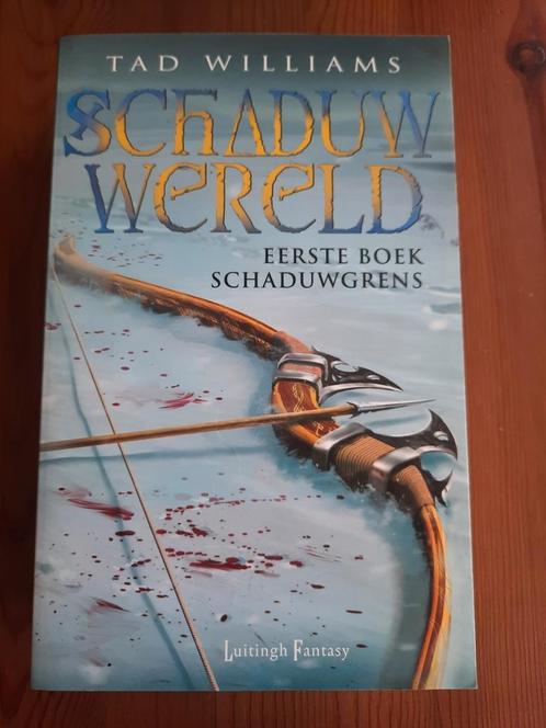 Tad Williams - De schaduwgrens, Boeken, Fantasy, Zo goed als nieuw, Ophalen of Verzenden