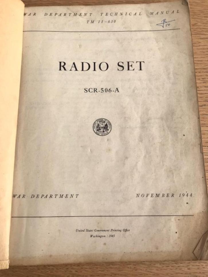 Manual Radio Set SCR-506-A, Verzamelen, Militaria | Tweede Wereldoorlog, Landmacht, Boek of Tijdschrift, Verzenden