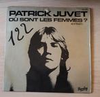 45 tours de Patrick Juvet de 77 et 78, CD & DVD, 7 pouces, Pop, Utilisé, Enlèvement ou Envoi