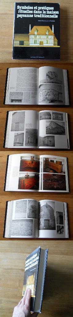Symboles et pratiques rituelles dans la maison paysanne, Livres, Livres régionalistes & Romans régionalistes, Utilisé, Enlèvement ou Envoi