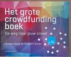 Simon Douw - Het grote crowdfunding boek, Livres, Enlèvement, Simon Douw; Gijsbert Koren