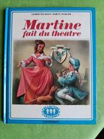 Martine fait du théâtre - Gilbert Delahaye, 1959, Gilbert Delahaye, Enlèvement ou Envoi, Fiction général, Utilisé