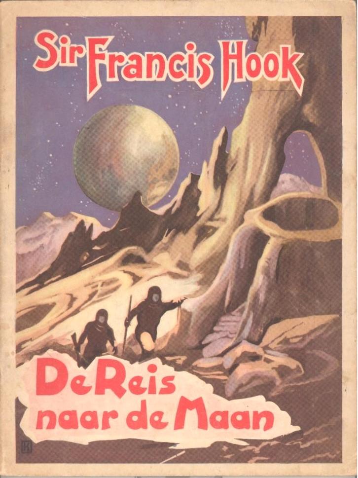 Sir Francis Hook - De reis naar de maan., Boeken, Stripverhalen, Gelezen, Eén stripboek, Ophalen of Verzenden