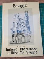 Pentekeningen Brugge - Antoine Meiresonne & Hilde De Bruyne, Enlèvement ou Envoi, Utilisé