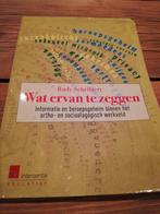 Rudy Schellaert - Wat ervan te zeggen, Boeken, Ophalen of Verzenden, Gelezen, Rudy Schellaert