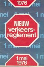 Nieuw verkeersreglement 1 mei 1976, Gelezen, Hoge Raad Verkeersveiligh, Ophalen of Verzenden