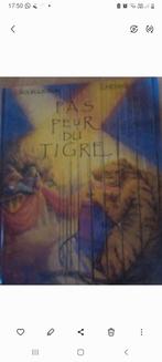 Livre Pas peur du tigre, Comme neuf, Enlèvement ou Envoi