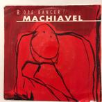 45tr. - Machiavel - Rope Dancer, CD & DVD, Enlèvement ou Envoi, Single