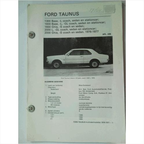 Ford Taunus 1300 1600 2000 Vraagbaak losbladig 1976-1977 #1, Livres, Autos | Livres, Utilisé, Ford, Enlèvement ou Envoi