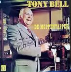 LP Tony Bell De Moppentapper  - gesigneerd, Cd's en Dvd's, Vinyl | Nederlandstalig, Ophalen of Verzenden, Zo goed als nieuw, 12 inch