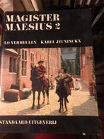 Magister Maesius 2, Lo Vermeulen Karel Jeuninckx, Boeken, Ophalen of Verzenden, Zo goed als nieuw