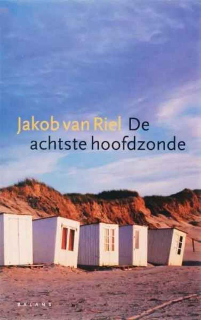 De achtste hoofdzonde / Jacob Van Riel, Boeken, Romans, Zo goed als nieuw, Ophalen of Verzenden