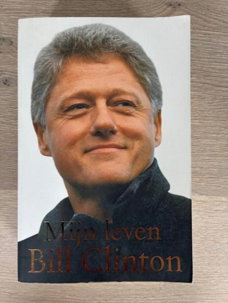Mijn verhaal - Bill Clinton, Boeken, Biografieën, Zo goed als nieuw, Politiek, Ophalen of Verzenden
