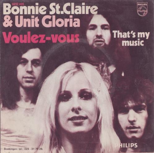 Bonnie St. Claire & Unit Gloria – Voulez-vous / That’s my mu, CD & DVD, Vinyles Singles, Utilisé, Single, Pop, 7 pouces, Enlèvement ou Envoi