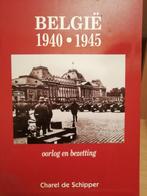 België 1940-1945: oorlog en bezetting., Ophalen of Verzenden, Zo goed als nieuw