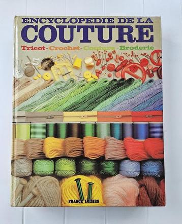 Encyclopedie de la couture - tricot - crochet - couture - br