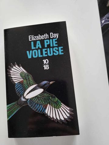 Elisabeth Day : La pie voleuse