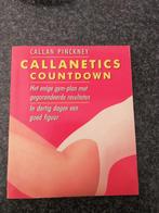 Callanetics countdown, Boeken, Callan Pinckney, Ophalen of Verzenden, Zo goed als nieuw, Fitness