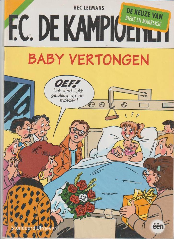 Strip FC De Kampioenen-De keuze van Bieke en Markske - Baby, Livres, BD, Envoi