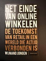 Het einde van online winkelen – Wijnand Jongen, Ophalen of Verzenden, Zo goed als nieuw, Economie en Marketing, Wijnand Jongen