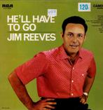Vinyle, LP, Jim Reeves — He'll Have To Go, Enlèvement ou Envoi, Autres formats