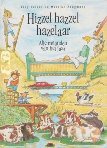 Hizzel hazzel hazelaar Alle maanden van het jaar-Lidy Peters beschikbaar voor biedingen