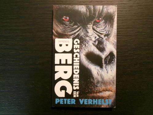 Geschiedenis van een berg    -Peter Verhelst-, Boeken, Literatuur, België, Ophalen of Verzenden