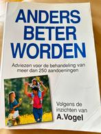 Anders beter worden, Ophalen, Zo goed als nieuw, Vogel