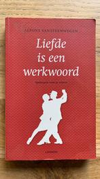 Alfons Vansteenwegen - Liefde is een werkwoord, Boeken, Ophalen of Verzenden, Gelezen, Alfons Vansteenwegen