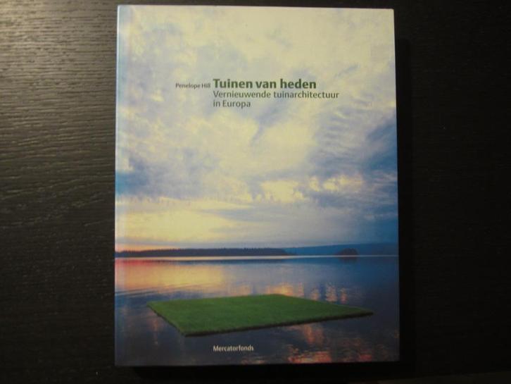 Tuinen van heden   -Penelope Hill-, Boeken, Kunst en Cultuur | Architectuur, Ophalen of Verzenden