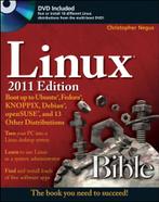 Linux Bible Edition 2011, Christopher Negus, Besturingssystemen, Ophalen of Verzenden, Zo goed als nieuw
