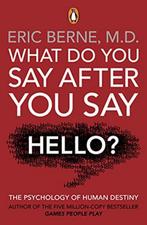 What do you say after you say hello ?, Boeken, Nieuw, Ophalen of Verzenden