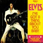 7"  Elvis Presley ‎– I've Got A Thing About You Baby, CD & DVD, Vinyles Singles, 7 pouces, Utilisé, Enlèvement ou Envoi, Single