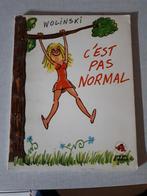 Wolinski - C'est pas normal ( 1ste druk ), Eén stripboek, Ophalen of Verzenden, Zo goed als nieuw, Wolinsky