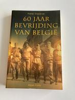 WO 2 : " 60 jaar Bevrijding van België " dr Pieter Dewever, Livres, Guerre & Militaire, Général, Utilisé, Enlèvement ou Envoi