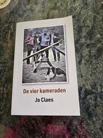 Jo Claes - De vier kameraden, Boeken, Ophalen of Verzenden, Zo goed als nieuw, Jo Claes