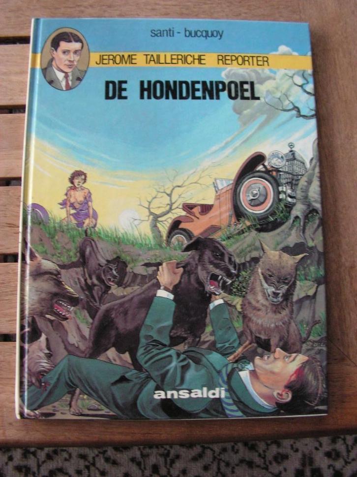 Strip “De Hondenpoel” reeks Jerome Tailleriche., Boeken, Stripverhalen, Zo goed als nieuw, Eén stripboek, Ophalen of Verzenden