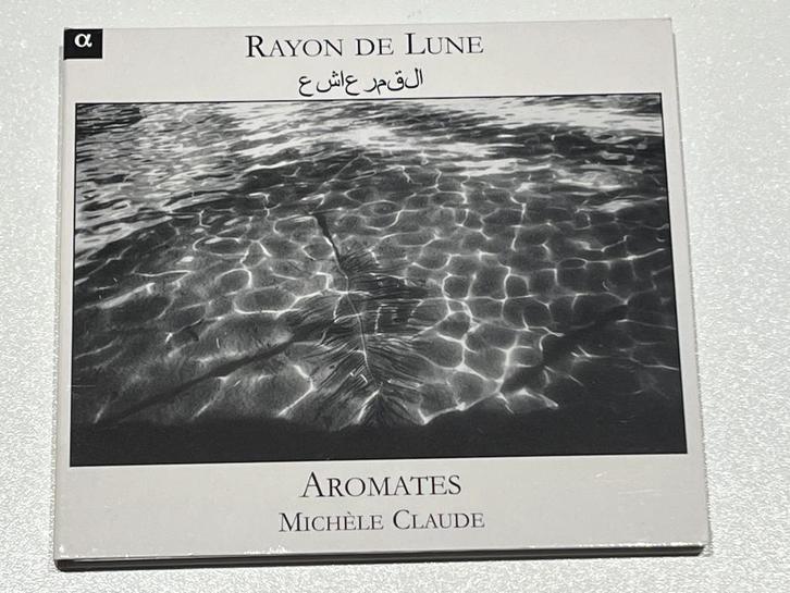 Aromates, Michèle Claude – Rayon De Lune, Cd's en Dvd's, Cd's | Wereldmuziek, Gebruikt, Arabisch, Ophalen of Verzenden