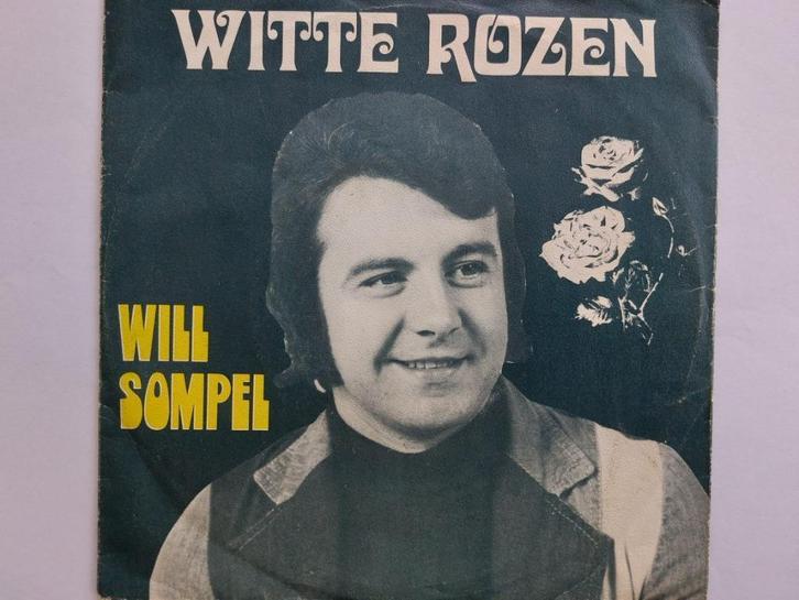 Will Sompel - Witte Rozen, Cd's en Dvd's, Vinyl Singles, Nederlandstalig, Ophalen of Verzenden