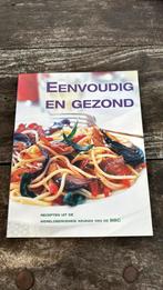 Eenvoudig en gezond, Ophalen, Zo goed als nieuw