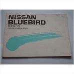 Nissan Bluebird T72 Instructieboekje 1988 #1 Nederlands, Autos : Divers, Modes d'emploi & Notices d'utilisation, Enlèvement ou Envoi